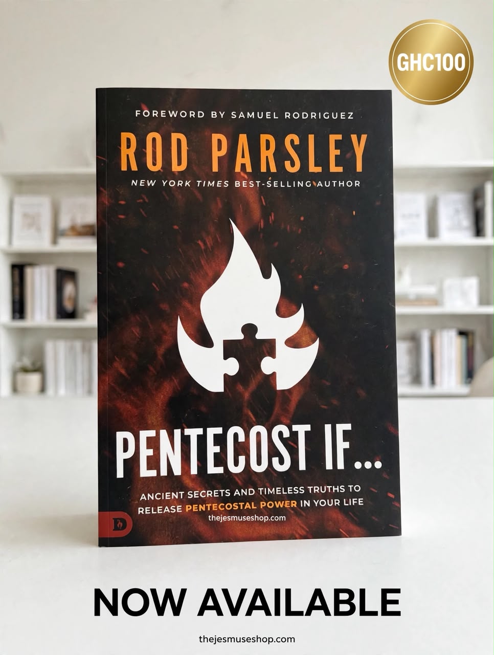 PENTECOST IF...: Ancient Secrets and Timeless Truths to Release Pentecostal Power In Your Life