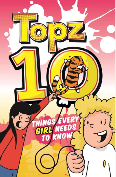 TOPZ 10 Things Every Girl Needs to Know