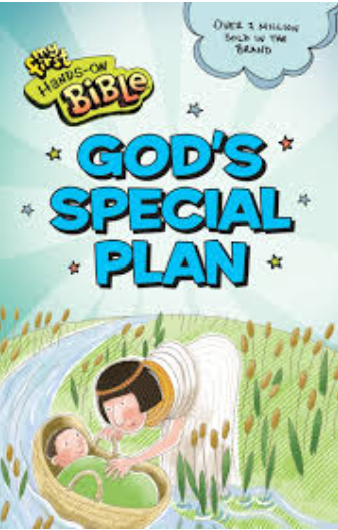 My First Hands on Bible, GOD'S SPECIAL PLAN